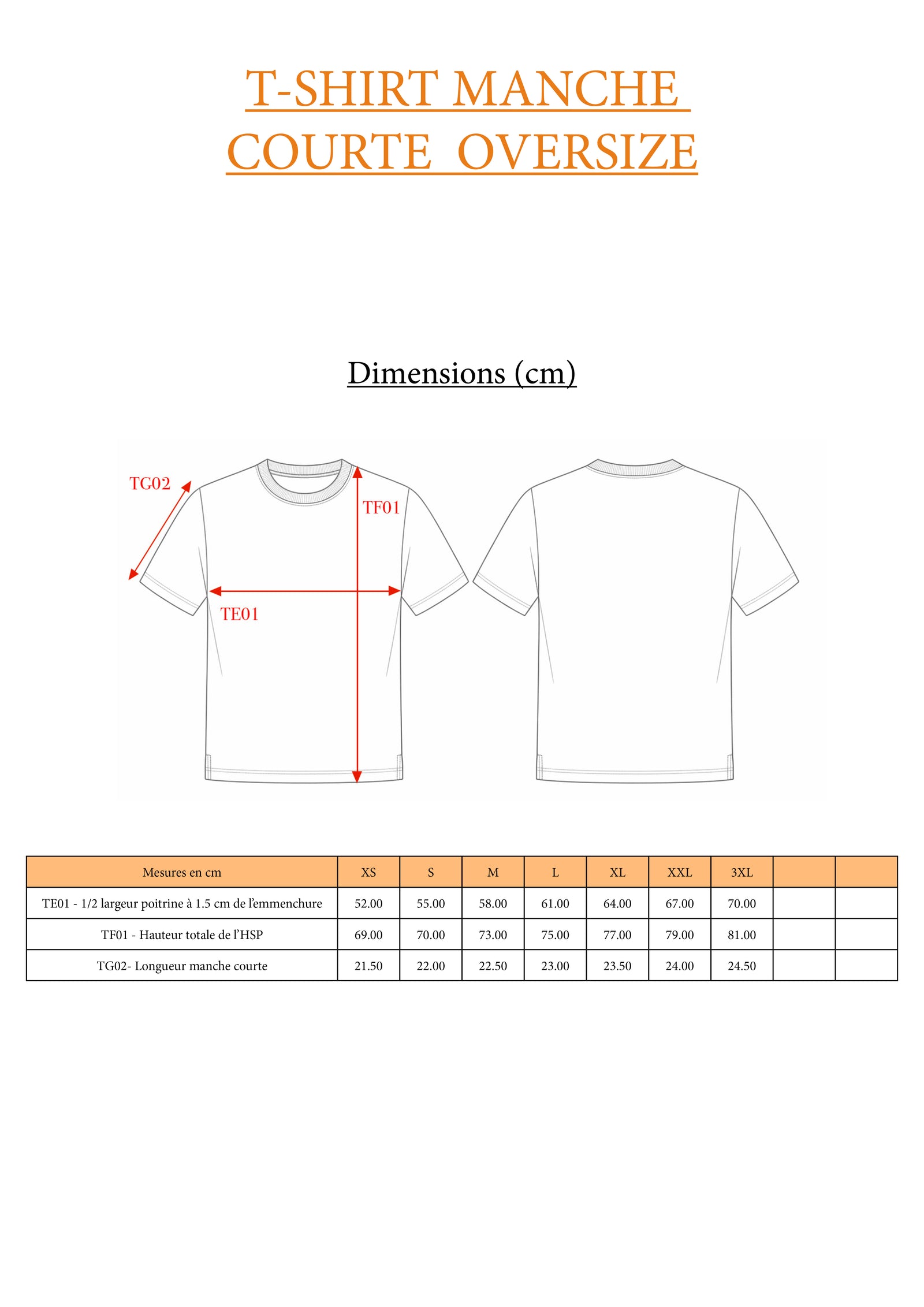 Guide des tailles OVERSIZE / T-SHIRT MANCHE COURTE